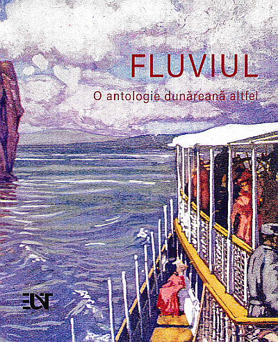 The book cover depicts a painting of a ship on a river. The sky is covered with clouds. The colors are blue and purple. The title is "Fluviul" Editor: Olivia Spiridon
